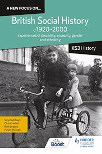 A new focus on...British Social History, c.1920-2000 for Key Stage 3 History: Experiences of disability, sexuality, gender and ethnicity