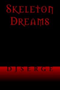 Skeleton Dreams