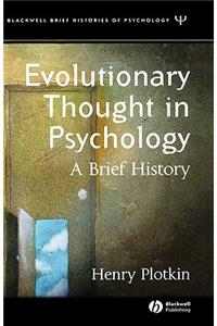 Evolutionary Thought in Psychology