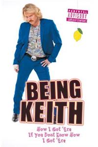 Being Keith