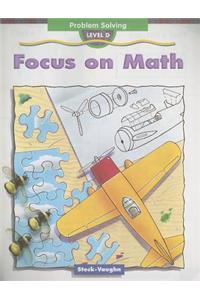 Steck-Vaughn Focus on Math