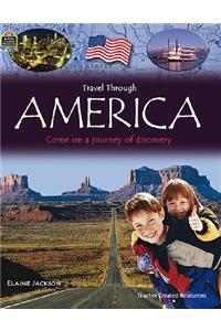 Travel Through: America