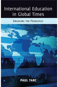 International Education in Global Times