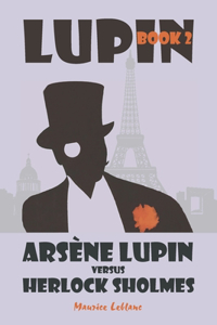 Arsène Lupin vs. Herlock Sholmes