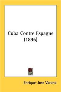 Cuba Contre Espagne (1896)
