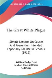 Great White Plague