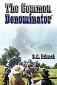 The Common Denominator