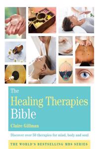 The Healing Therapies Bible