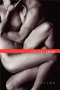 Twisted love