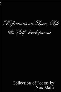 Reflections on Love, Life and Self-development