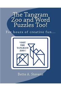 Tangram Zoo and Word Puzzles Too!