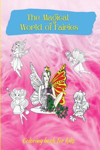 The Magical World of Fairies