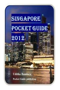 Singapore Pocket Guide 2012