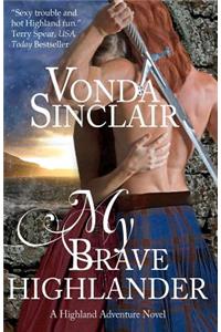 My Brave Highlander
