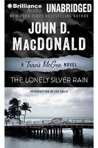 The Lonely Silver Rain