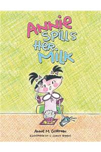 Annie Spills Her Milk
