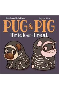 Pug & Pig Trick-Or-Treat