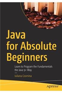 Java for Absolute Beginners