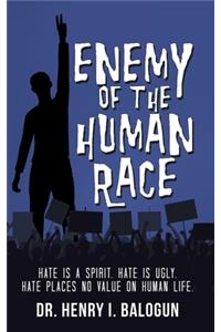 Enemy of the Human Race