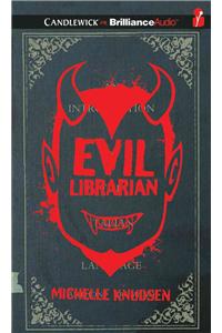 Evil Librarian