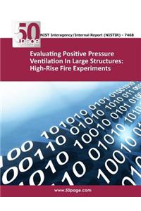 Evaluating Positive Pressure Ventilation In Large Structures