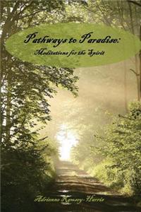 Pathways to Paradise