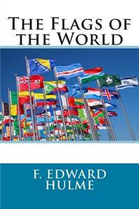 The Flags of the World