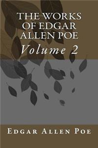 The Works Of Edgar Allen Poe