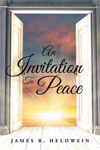 Invitation To Peace