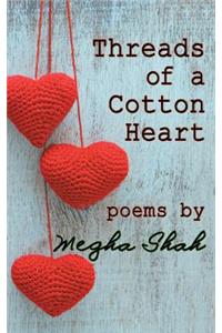 Threads of a Cotton Heart