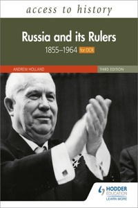 Access to History: Russia and its Rulers 1855-1964 for OCR, Third Edition