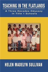 Teaching in the Flatlands