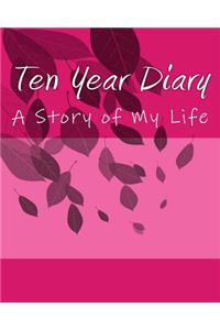 Ten Year Diary