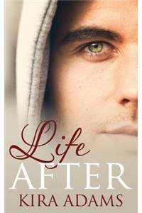 Life After