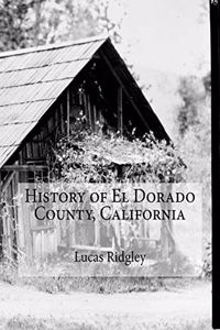 History of El Dorado County, California