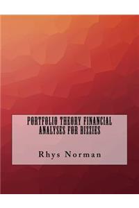Portfolio Theory Financial Analyses For Bizzies