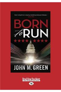 Born to Run (Large Print 16pt)