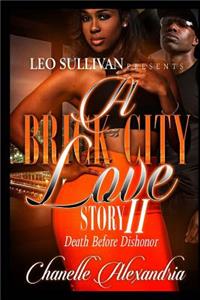 A Brick City Love Story 2