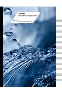 Music Manuscript Paper (Staff Paper) 70 Pages, 12 Staves. Aqua Splash