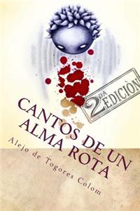 Cantos de Un Alma Rota