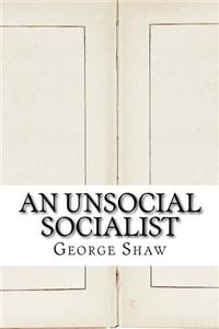 An Unsocial Socialist