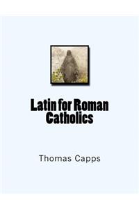 Latin for Roman Catholics