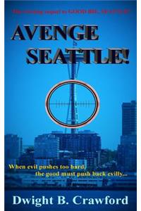 Avenge Seattle