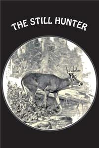 The Still Hunter