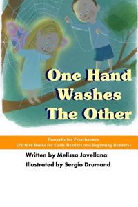 One Hand Washes The Other