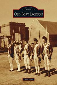 Old Fort Jackson