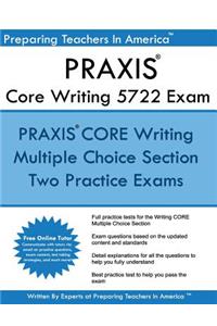 Praxis Core 5722 Writing Exam