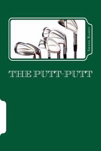 The Putt-Putt