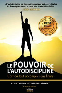 Jack Canfield le pouvoir de l'autodiscipline