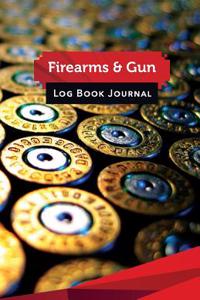 Firearms & Gun Log Book Journal